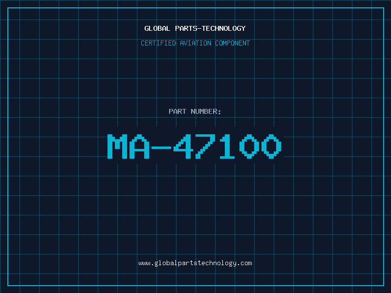 Aviation Part MA-47100