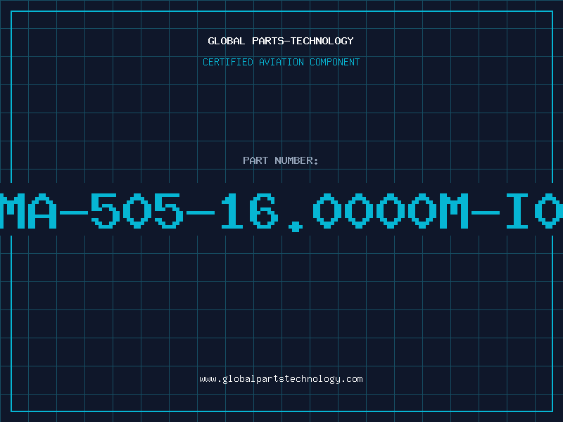 Aviation Part MA-505-16.0000M-I0