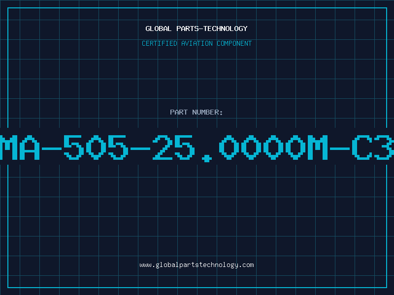 Aviation Part MA-505-25.0000M-C3