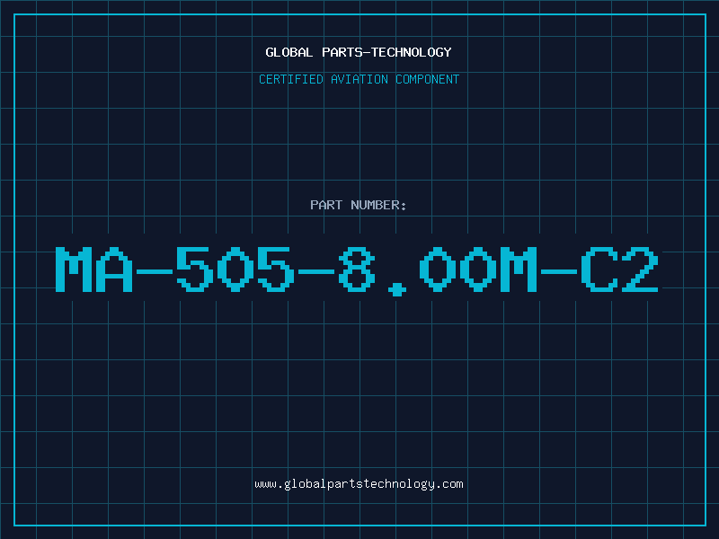 Aviation Part MA-505-8.00M-C2