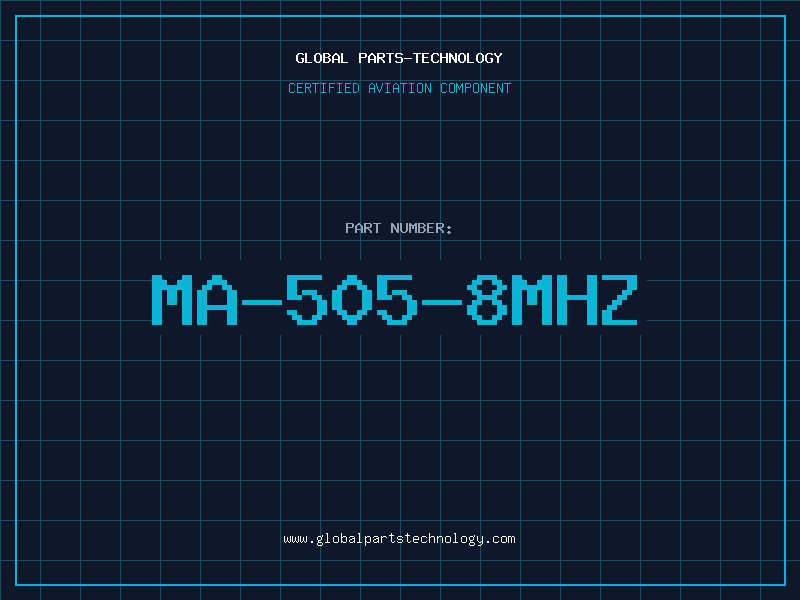Aviation Part MA-505-8MHZ