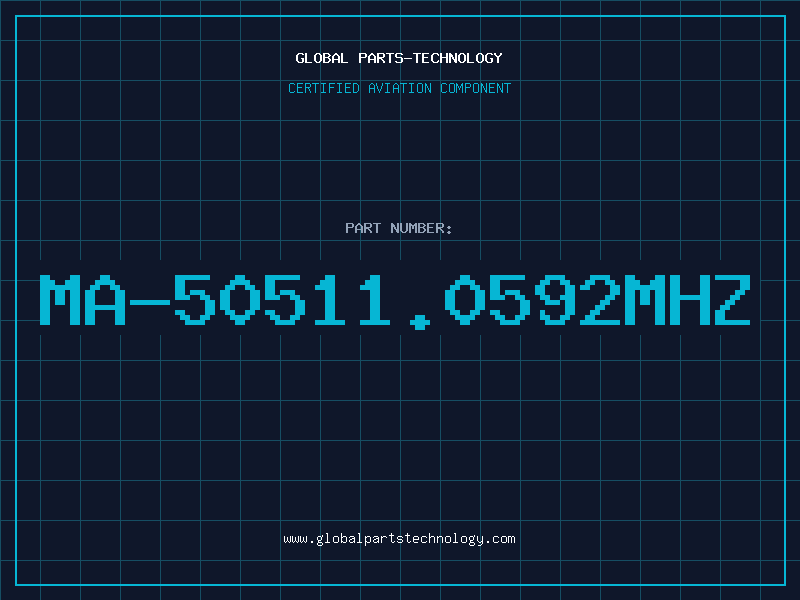 Aviation Part MA-50511.0592MHZ