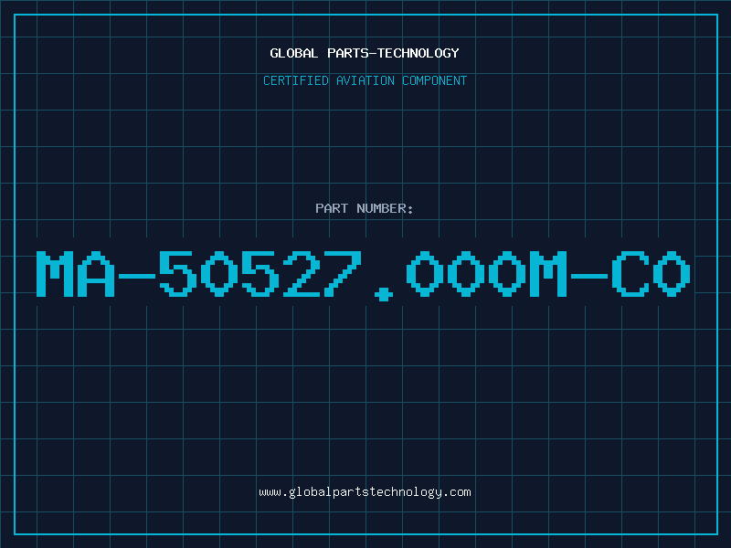 Aviation Part MA-50527.000M-C0