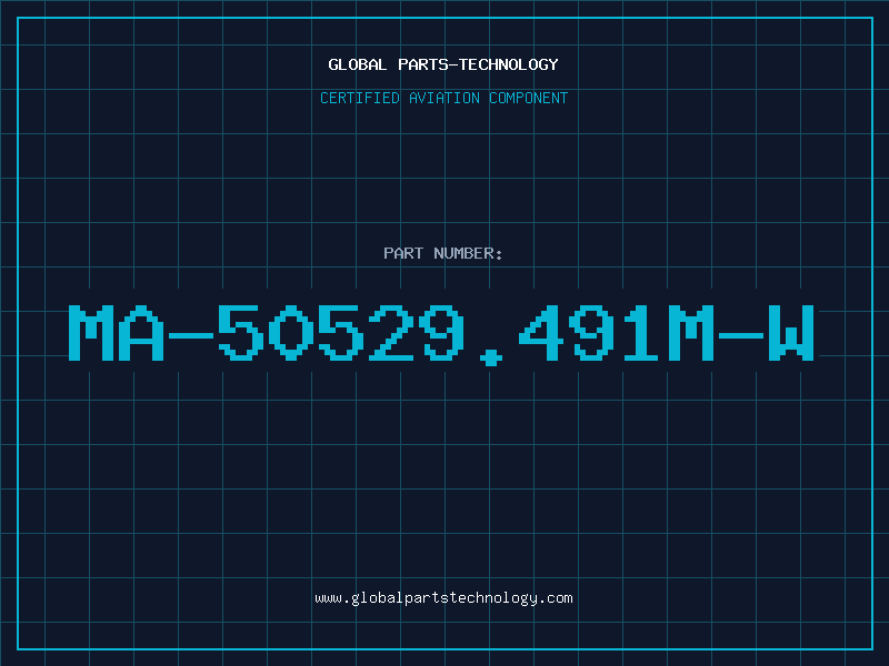 Aviation Part MA-50529.491M-W
