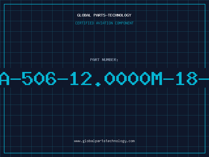 Aviation Part MA-506-12.0000M-18-3