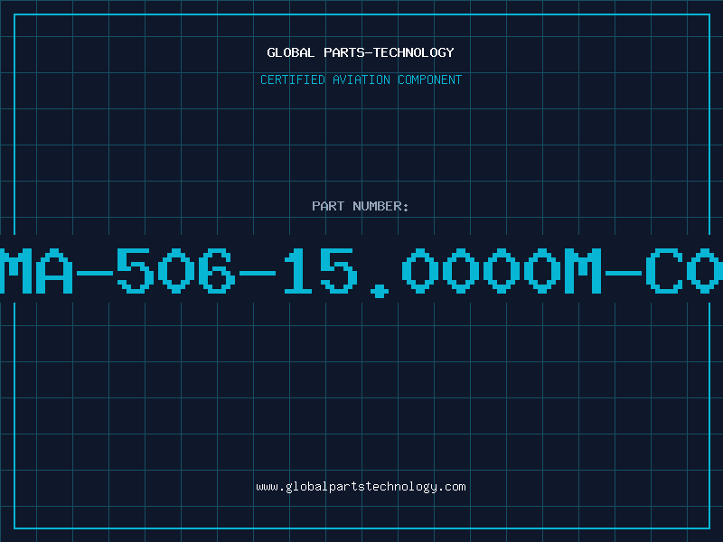 Aviation Part MA-506-15.0000M-C0