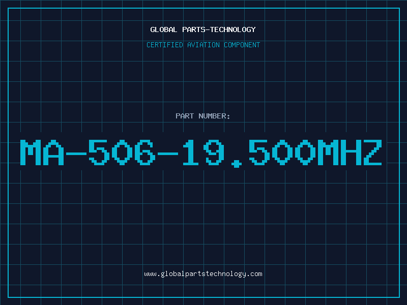 Aviation Part MA-506-19.500MHZ