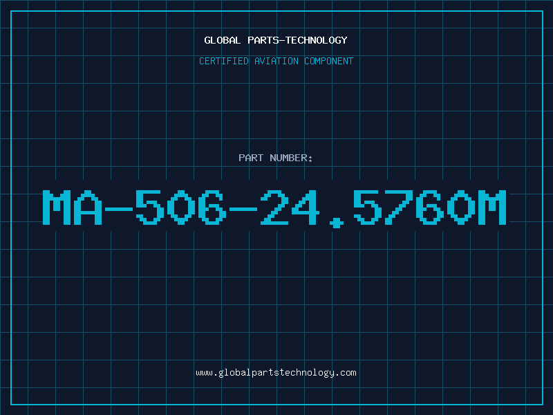 Aviation Part MA-506-24.5760M