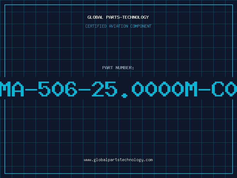 Aviation Part MA-506-25.0000M-C0