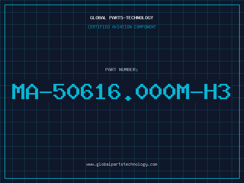 Aviation Part MA-50616.000M-H3