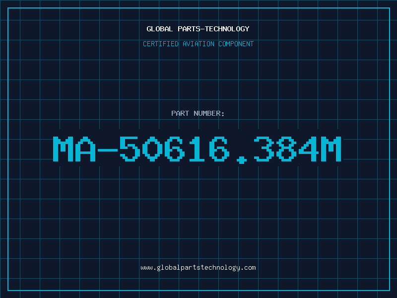 Aviation Part MA-50616.384M