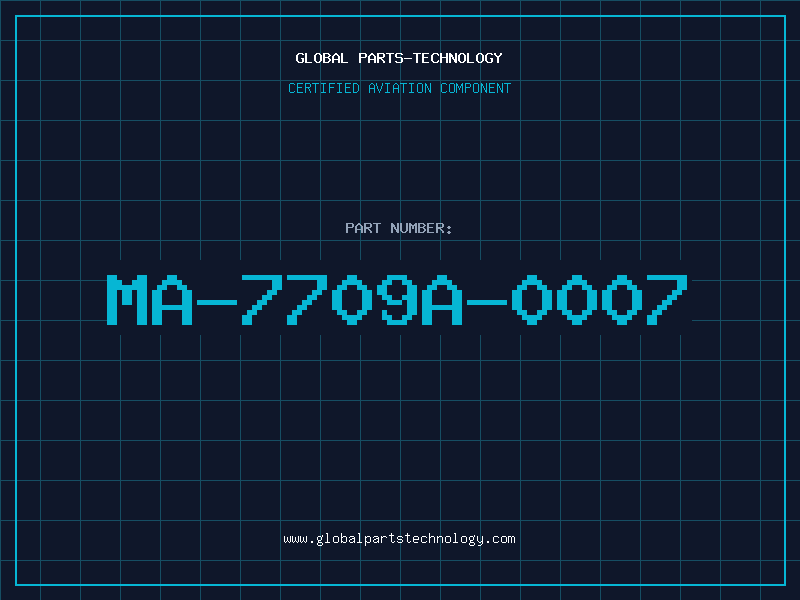 Aviation Part MA-7709A-0007