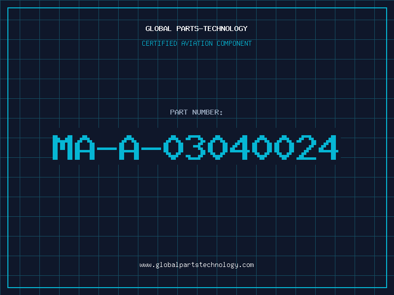 Aviation Part MA-A-03040024