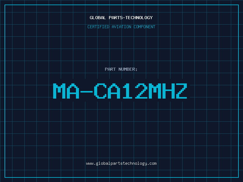 Aviation Part MA-CA12MHZ