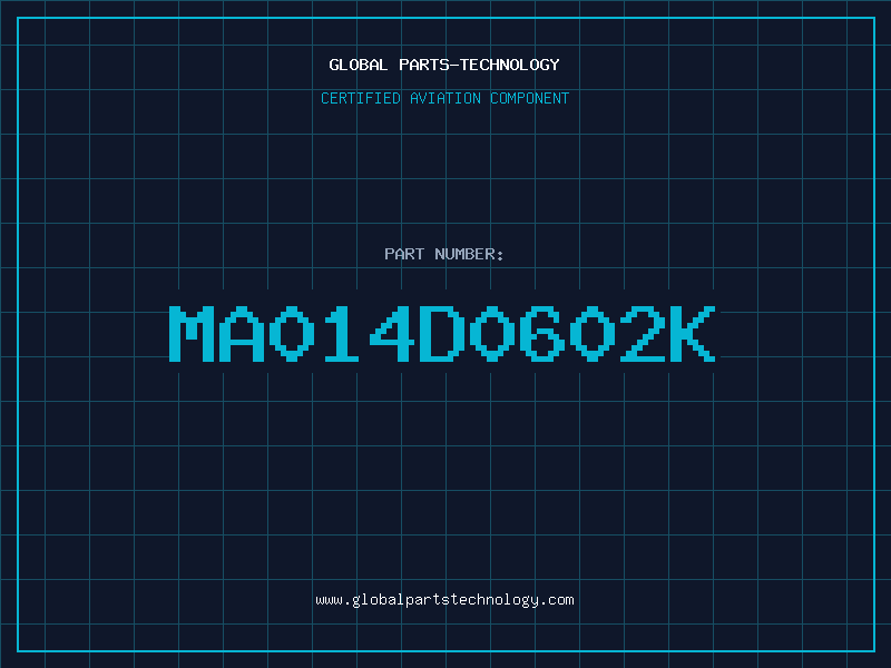 Aviation Part MA014D0602K