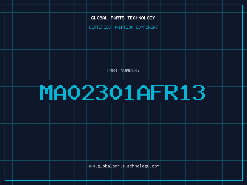 Aviation Part MA02301AFR13
