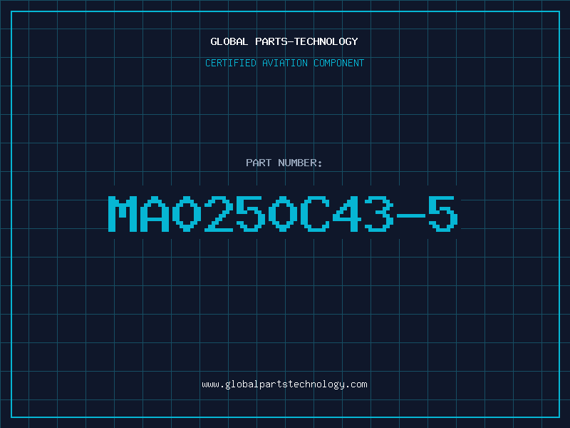Aviation Part MA0250C43-5