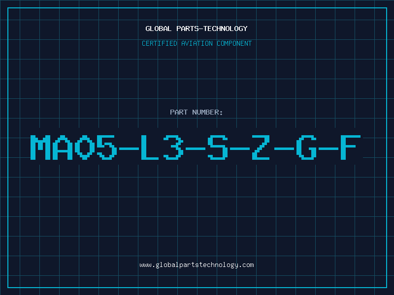 Aviation Part MA05-L3-S-Z-G-F