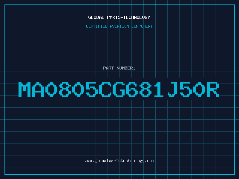 Aviation Part MA0805CG681J50R