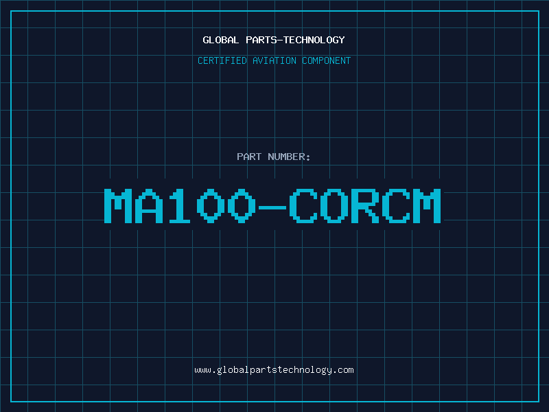 Aviation Part MA100-CORCM