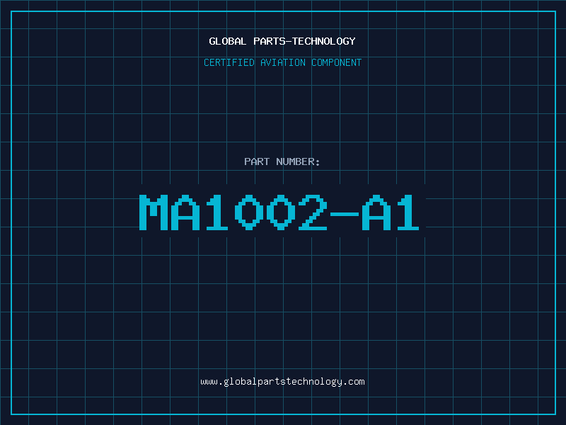 Aviation Part MA1002-A1