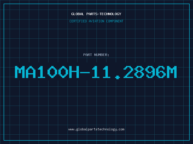 Aviation Part MA100H-11.2896M