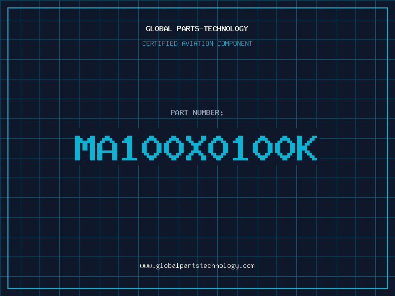 Aviation Part MA100X0100K