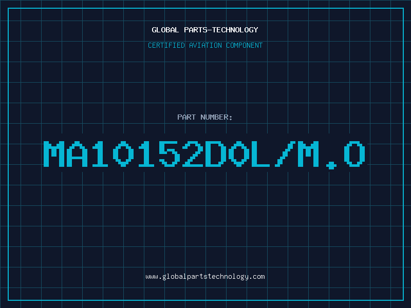 Aviation Part MA10152D0L/M.O