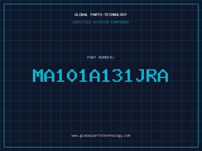 Aviation Part MA101A131JRA