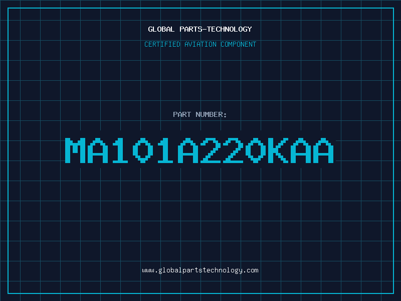Aviation Part MA101A220KAA