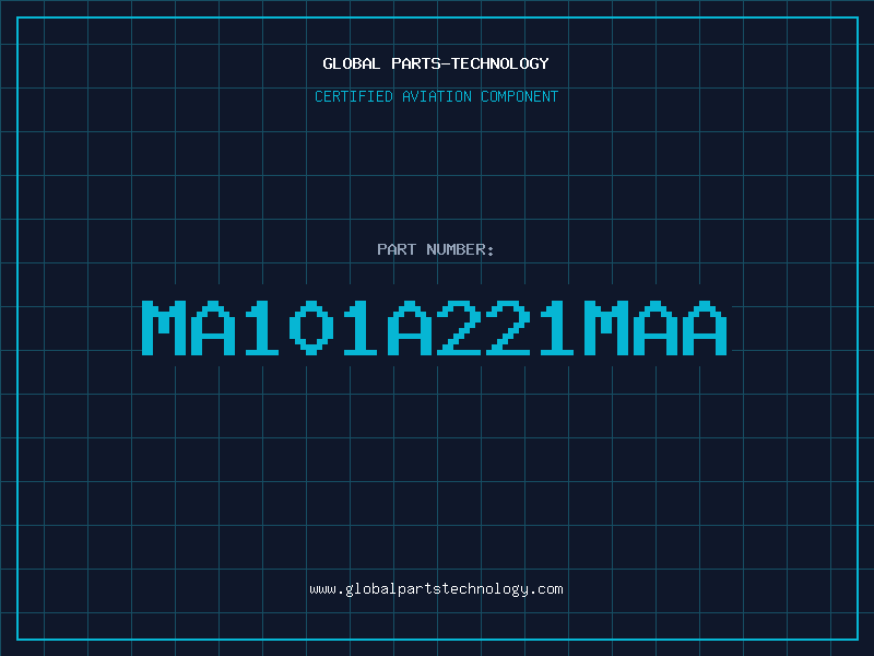 Aviation Part MA101A221MAA