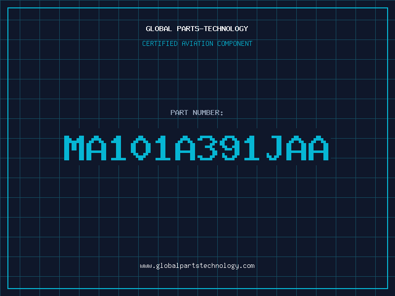 Aviation Part MA101A391JAA