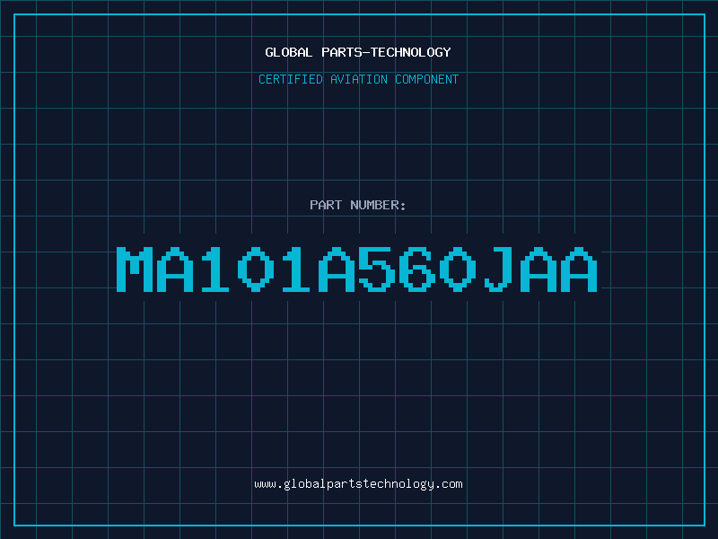 Aviation Part MA101A560JAA