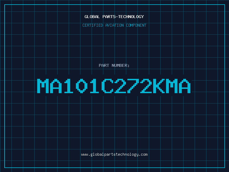 Aviation Part MA101C272KMA