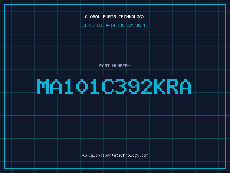Aviation Part MA101C392KRA