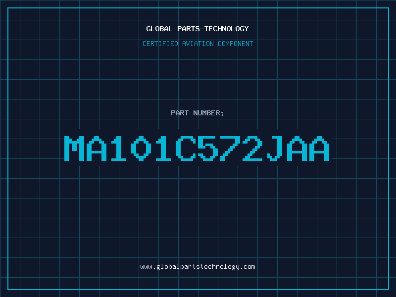 Aviation Part MA101C572JAA