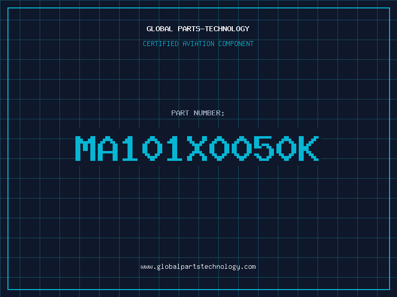 Aviation Part MA101X0050K