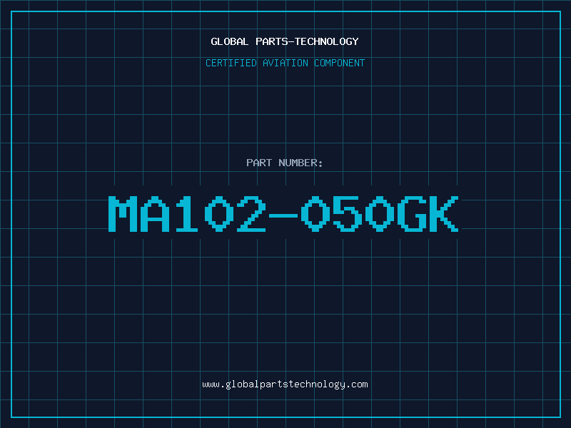 Aviation Part MA102-050GK