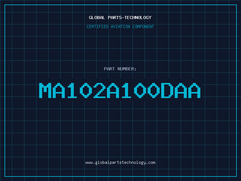 Aviation Part MA102A100DAA