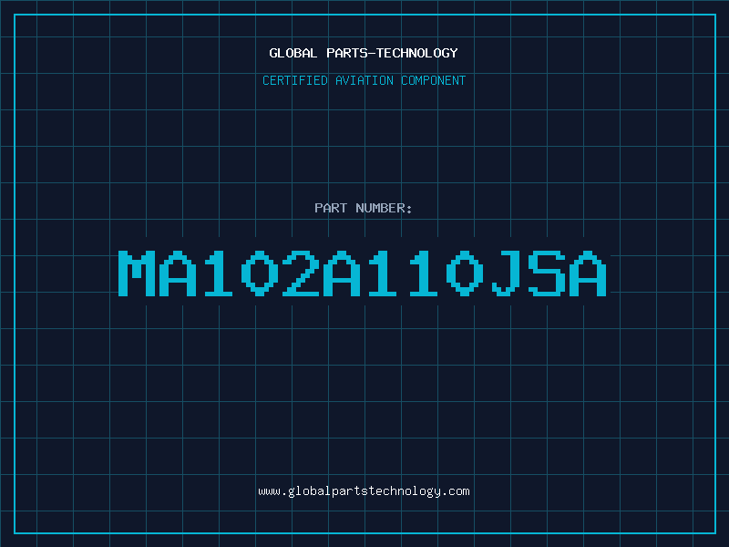 Aviation Part MA102A110JSA