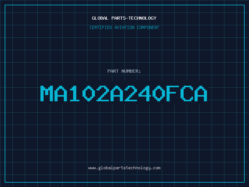 Aviation Part MA102A240FCA