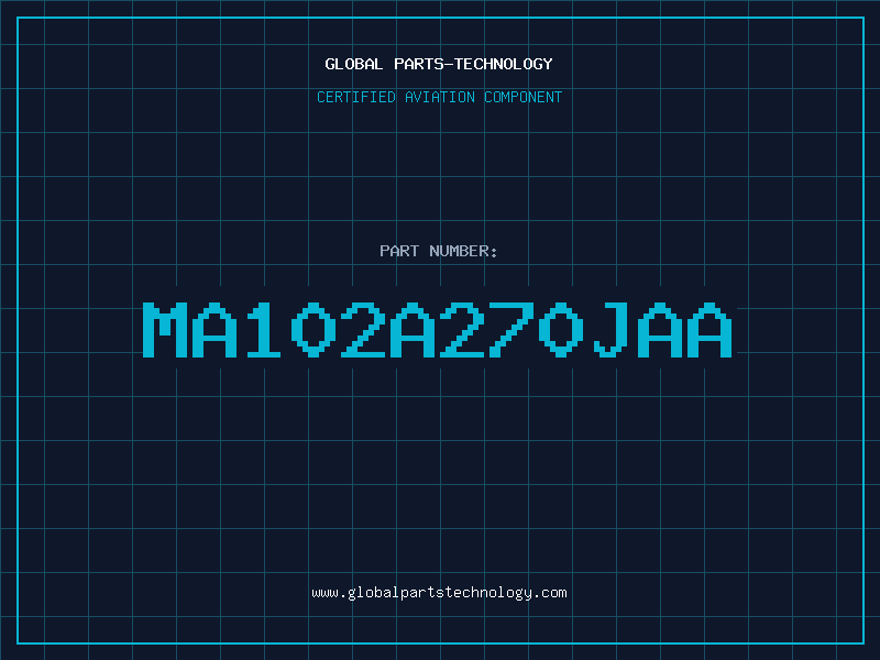 Aviation Part MA102A270JAA