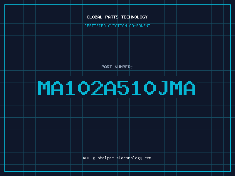 Aviation Part MA102A510JMA