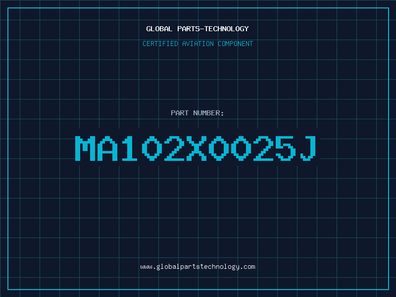 Aviation Part MA102X0025J