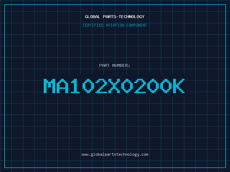 Aviation Part MA102X0200K