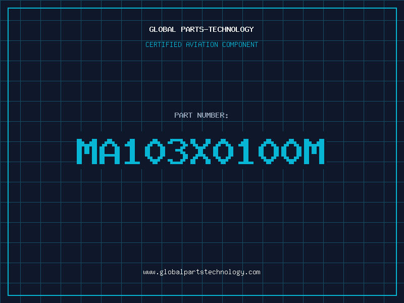 Aviation Part MA103X0100M