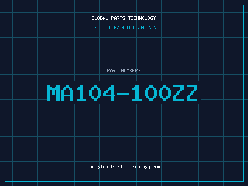 Aviation Part MA104-100ZZ