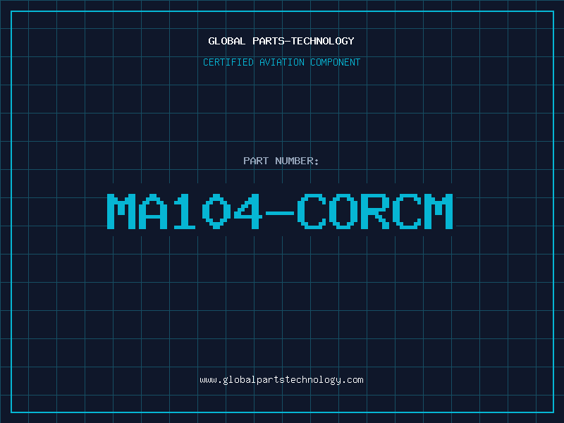 Aviation Part MA104-CORCM