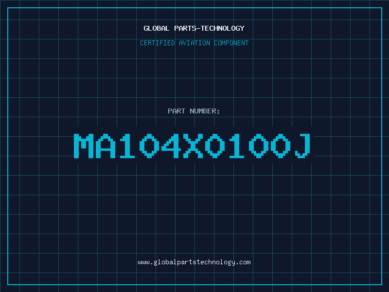 Aviation Part MA104X0100J