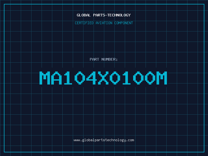 Aviation Part MA104X0100M